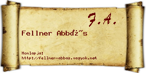 Fellner Abbás névjegykártya